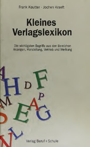 Kleines Verlagslexikon [Hauptbd.].