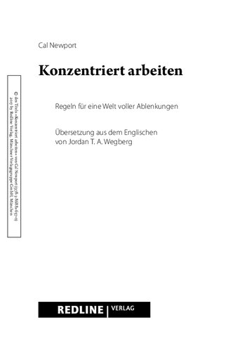 Konzentriert arbeiten : Regeln für eine Welt voller Ablenkungen