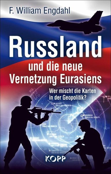 Russland und die neue Vernetzung Eurasiens: Wer mischt die Karten in der Geopolitik?