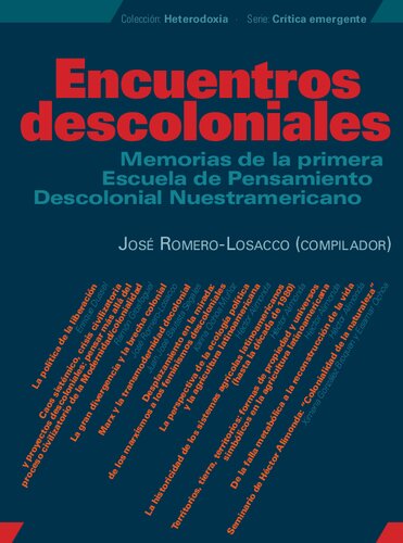 Encuentros descoloniales: Memorias de la primera Escuela de Pensamiento Descolonial Nuestramericano