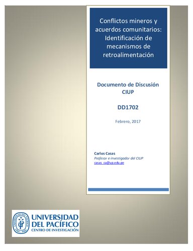 Conflictos mineros y acuerdos comunitarios. Identificación de mecanismos de retroalimentación