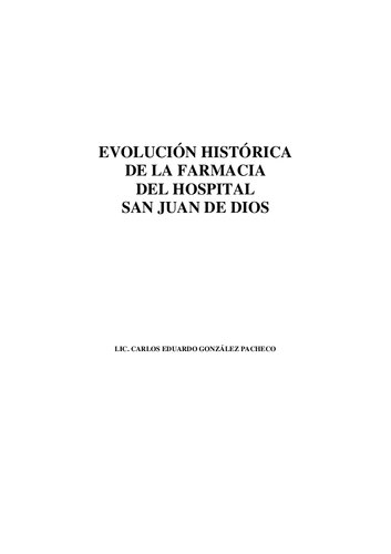 Evolución histórica de la farmacia del Hospital San Juan de Dios