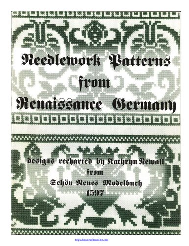 Newell, Kathryn; Seibmacher, Hans -Needlework Patterns from Renaissance Germany
