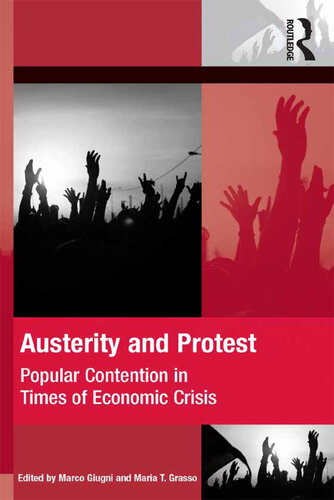 Austerity and Protest: Popular Contention in Times of Economic Crisis