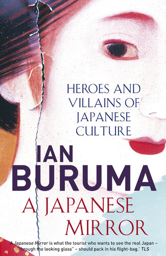 A Japanese mirror heroes and villains of Japanese culture