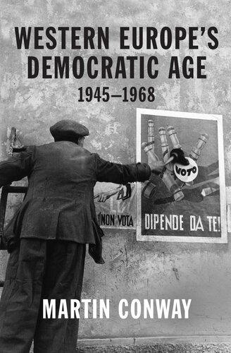 Western Europe's democratic age, 1945-1968
