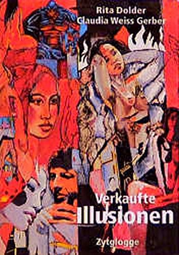 Verkaufte Illusionen: Sachbuch