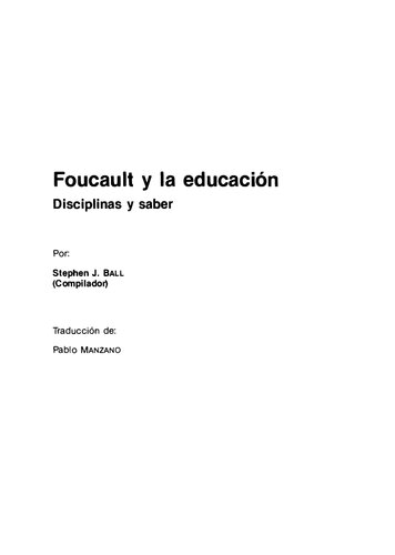 Foucault y la educación. Disciplinas y saber