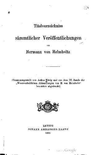 Titelverzeichnisse sämtlicher Veröffentlichungen von Hermann von Helmholtz