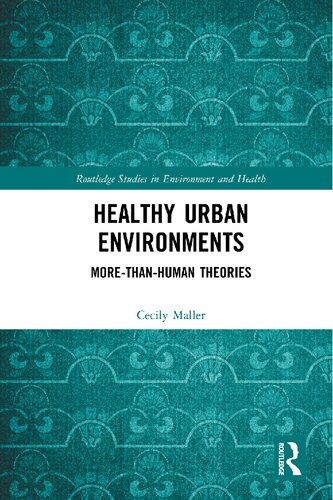 Healthy Urban Environments: More-than-Human Theories