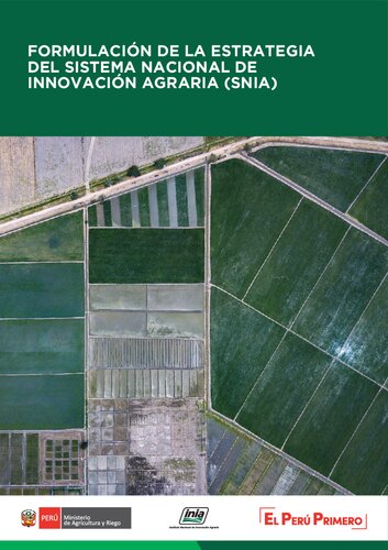 Formulación de la estrategia del Sistema Nacional de Innovación Agraria (SNIA)