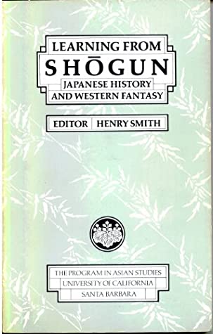 Learning From Shōgun: Japanese History and Western Fantasy