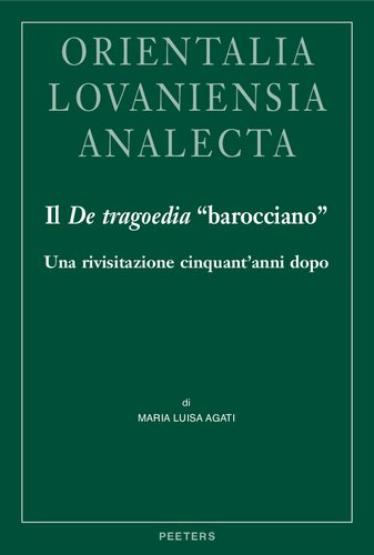 Il De tragoedia “barocciano”: una rivisitazione cinquant’anni dopo