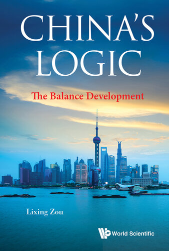 China's Logic: The Balance Development