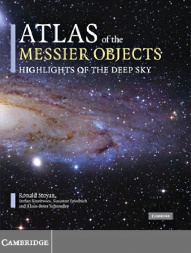 Atlas of the Messier Objects: Highlights of the Deep Sky