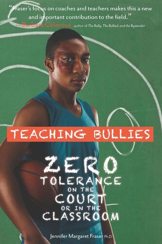 Teaching Bullies: Zero Tolerance on the Court or in the Classroom