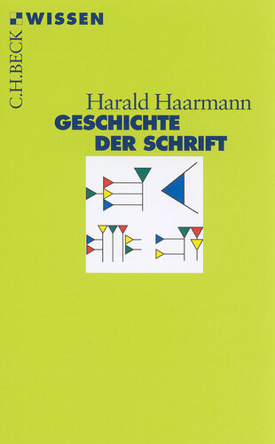 Geschichte der Schrift (Beck'sche Reihe) (German Edition)