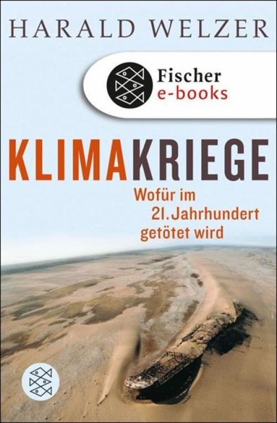 Klimakriege: Wofür im 21. Jahrhundert getötet wird