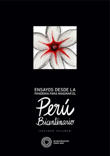 Ensayos desde la pandemia para imaginar el Perú bicentenario