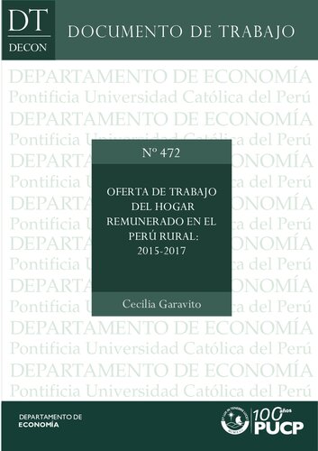 Oferta de trabajo del hogar remunerado en el Perú rural: 2015 – 2017