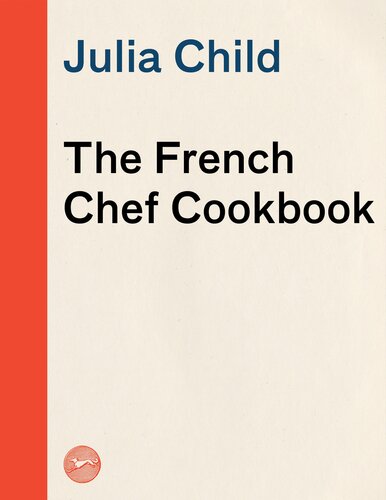 The French Chef Cookbook