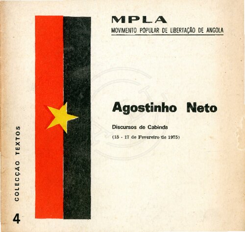 Agostinho Neto. Discursos de Cabinda (15 - 17 de Fevereiro de 1975)