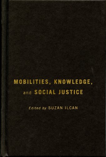 Mobilities, Knowledge, and Social Justice