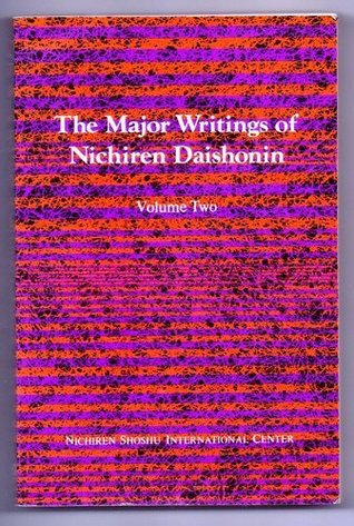 The Major Writings Of Nichiren Daishonin (Volume Two)