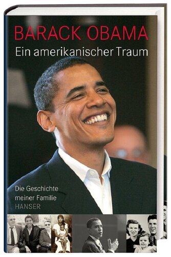 Ein amerikanischer Traum: Die Geschichte meiner Familie (German Edition)