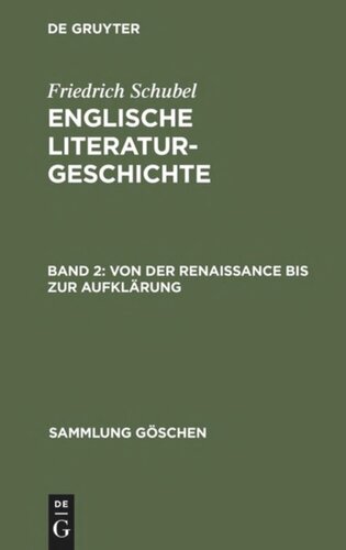 Englische Literaturgeschichte. Bd. 2. Von der Renaissance bis zur Aufklärung