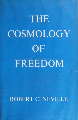 The Cosmology of Freedom