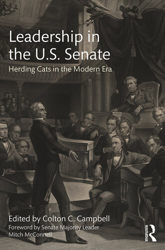 Leadership in the U.S. Senate: Herding Cats in the Modern Era