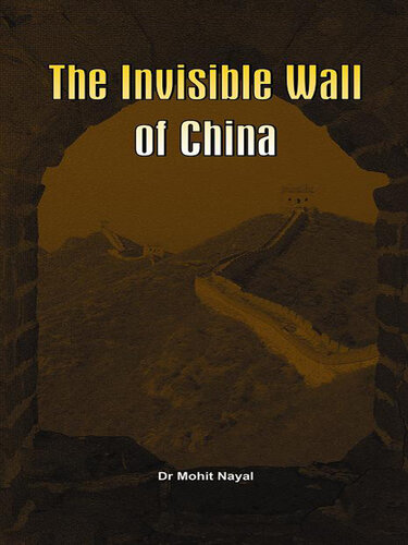 The Invisible Wall of China