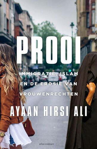 Prooi : immigratie, islam en de uitholing van de rechten van vrouwen
