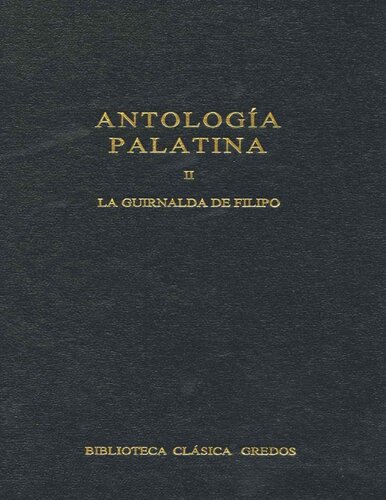 Antología palatina II, La guirnalda de Filipo.