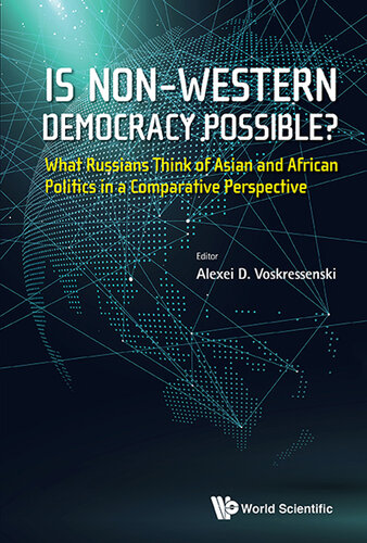 Is Non-Western Democracy Possible?: A Russian Perspective