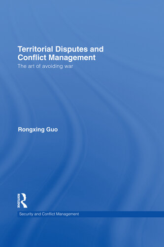 Territorial Disputes and Conflict Management: The Art of Avoiding War