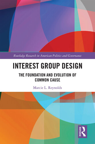 Interest Group Design: The Foundation and Evolution of Common Cause