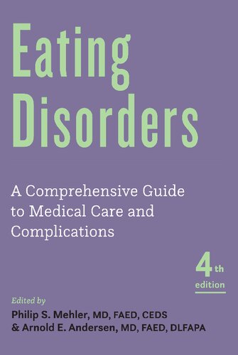 Eating disorders a comprehensive guide to medical care and complications