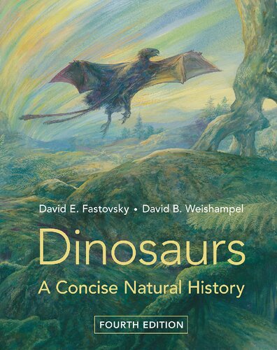Dinosaurs : a concise natural history