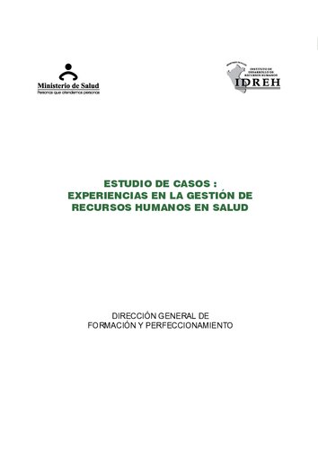 Estudio de casos: Experiencias en la Gestión de Recursos Humanos en Salud