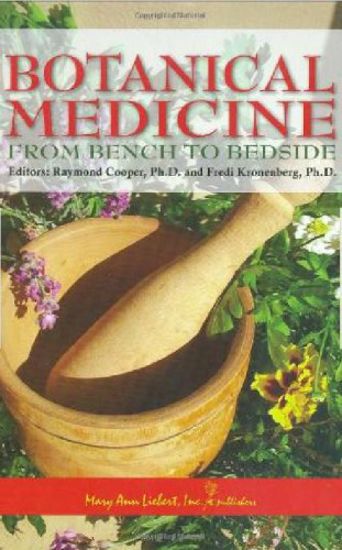 Botanical Medicine: From Bench to Bedside