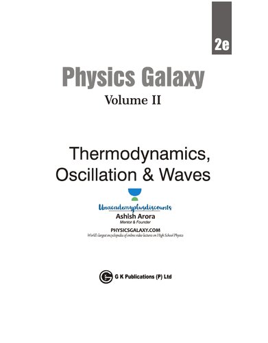 Physics Galaxy 2020-21: Vol.2 - Thermodynamics, Oscillations & Waves 2e