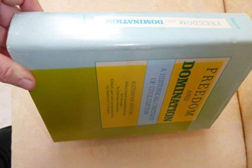 Freedom and Domination: A Historical Critique of Civilization (Princeton Legacy Library, 579)