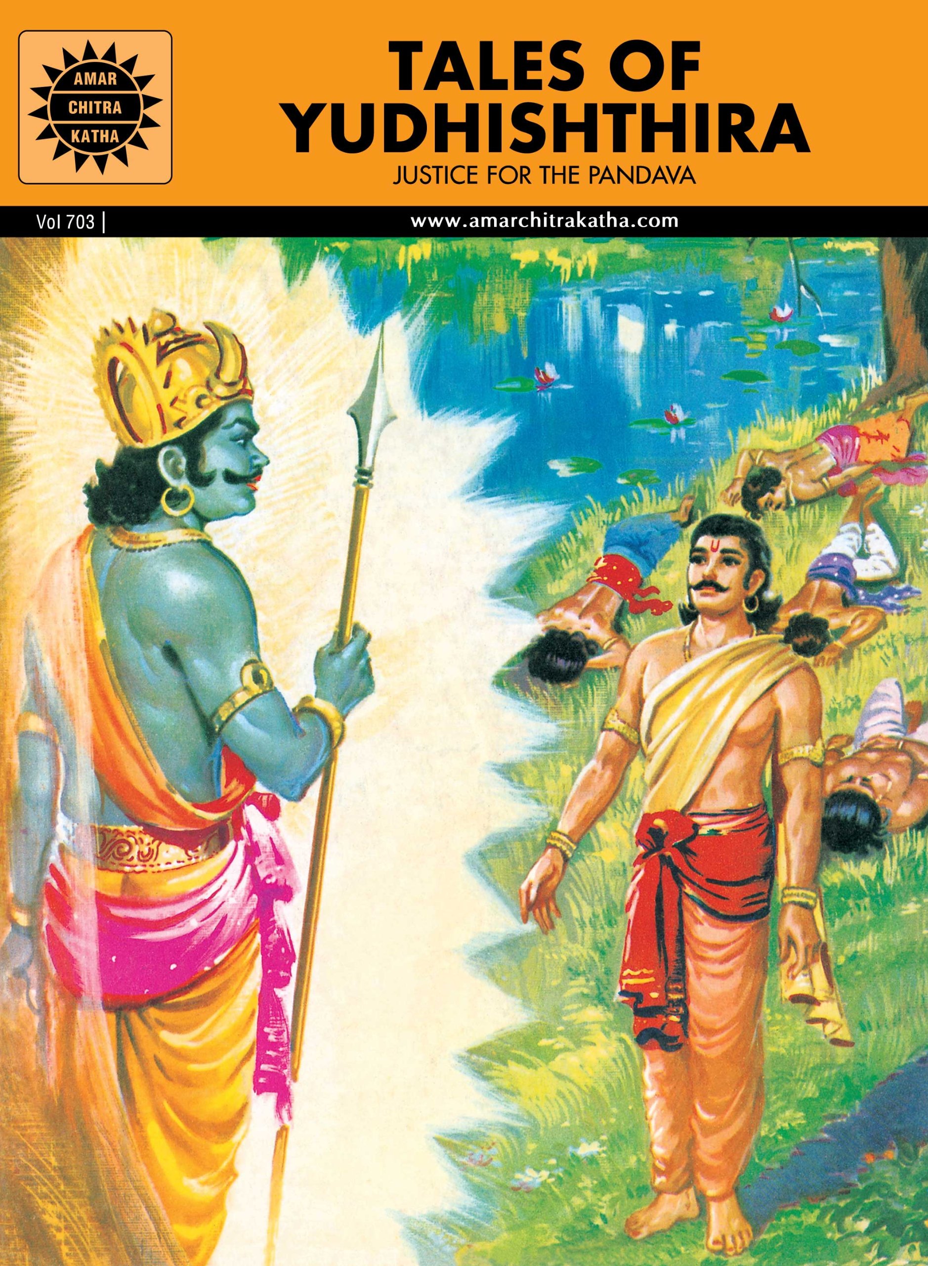 Tales Of Yudhisthira Justice of the Pandavas