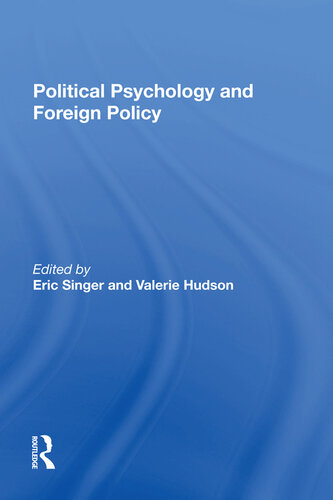 Political Psychology and Foreign Policy