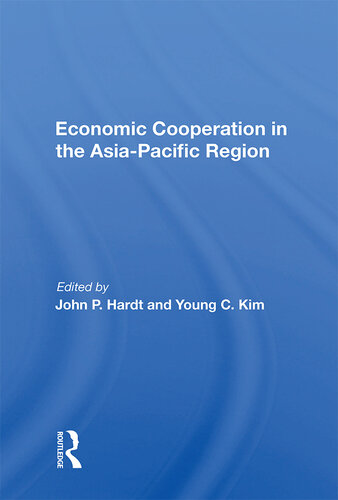 Economic Cooperation in the Asia-Pacific Region