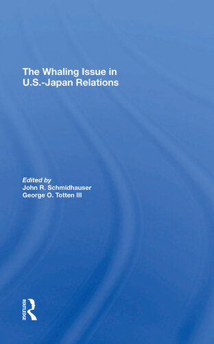 The Whaling Issue in U.S.-Japan Relations