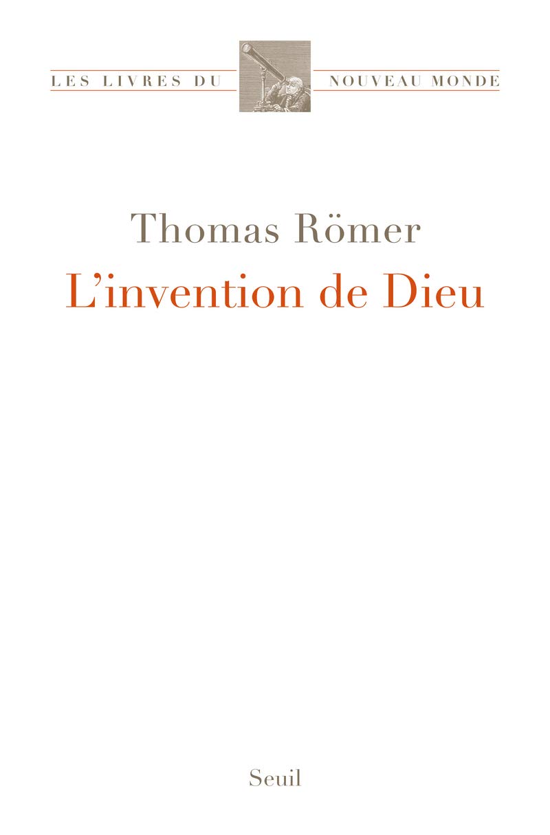 L’invention de Dieu