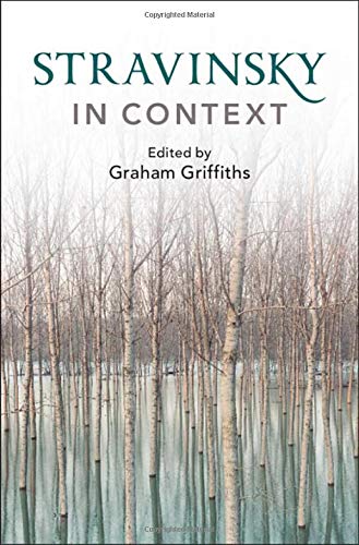 Stravinsky in Context (Composers in Context)